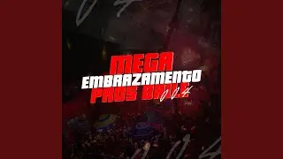 Mega Embrazamento Pros Baile 004