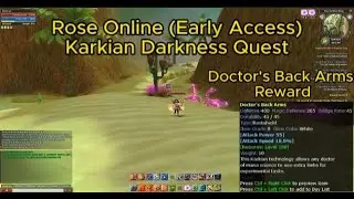 Rose Online (Early Access) - Karkian Darkness Quest