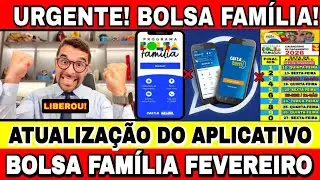 ATUALIZAÇÃO APLICATIVO DO BOLSA FAMÍLIA DE FEVEREIRO! VEJA QUANDO OS APPS VÃO ATUALIZAR!