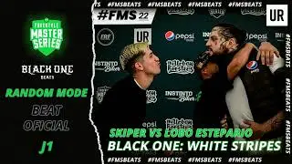 BLACK ONE - WHITE STRIPES | SKIPER VS LOBO ESTEPARIO | RANDOM MODE | INSTRUMENTAL | FMS MEXICO 2O22