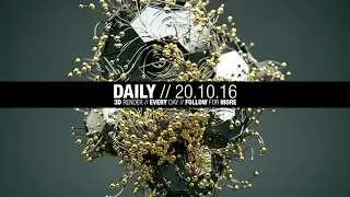 The Daily Render // 20.10.2016 // Timelapse / Speedart // MAXON Cinema 4D // OTOY OctaneRender