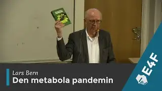 Lars Bern - Den metabola pandemin (2019)