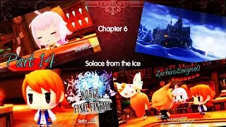 World of Final Fantasy Part 14 - Chapter 6 - Solace from the Ice - Ice Region