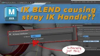 Maya FK/IK Blend - Stray IK Handle Glitch