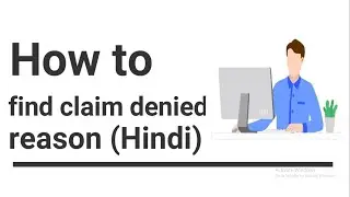 How to Find Claim Denied Reason via EOB(Hindi)
