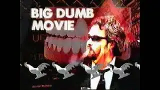 UPN Indiana Big Dumb Movie