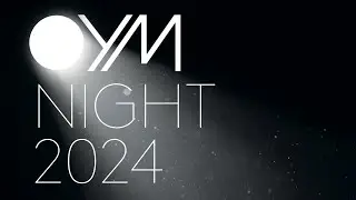 OYM Night 2024