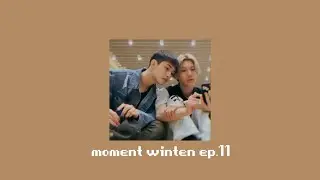 winten [EP11]  :  아름다워