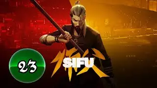 Sifu: First Playthrough [PS4/PS5] -- PART 23 -- Door Code
