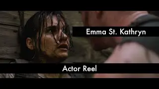 Emma St  Kathryn Actor Reel 2025