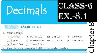 Ex. 8.1Class 6 Maths Chapter 8 (Decimals)