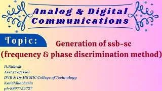 Generation of ssb-sc (frequency & phase discrimination method)