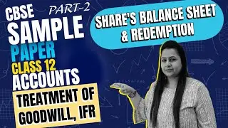 Cbse l Sample Paper | Class 12 | Part - 2 |Accounts