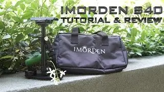 IMORDEN S40 Tutorial & Review