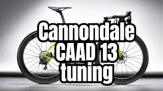 Unleash the Power: Optimizing Your Cannondale Caad 13