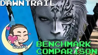 FFXIV: Dawntrail Benchmark Comparison