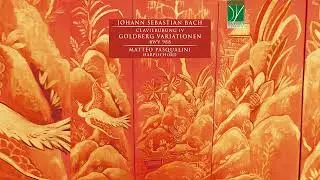 J. S. Bach: Goldberg-Variationen, BWV 988 (Matteo Pasqualini) [Classical Music, Harpsichord Music]