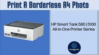 HP Smart Tank 580 | Принтеры серии 5100: как печатать фотографии формата A4 без полей с помощью п...