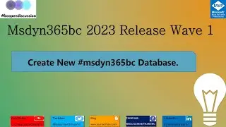 How to Create a New Database in Dynamics 365 Business Central On-Premises.