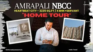 AMRAPALI-NBCC HEARTBEAT CITY | 3235 SQFT 4 BHK SERVANT | SECTOR 107 NOIDA | READY TO MOVE 4 BHK