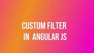 Custom filter in angular js