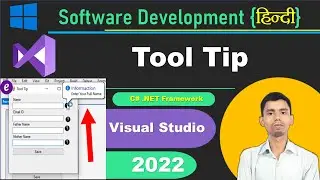 How to Implement ToolTip in Windows Form Application C# Visual Studio .Net-Framework tutorial 2022