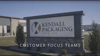 Customer Focus Teams | Kendall Packaging Corporation