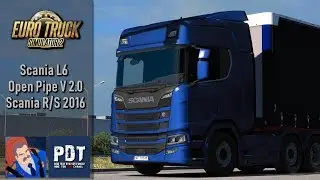 [ETS2. V1.35]...PDT...Scania L6 Open Pipe V 2.0 for the Scania R/S 2016