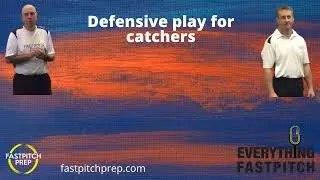 Defensive play for catchers