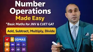 Operations on Numbers | JNV | AISSEE | CUET-GAT | CSAT
