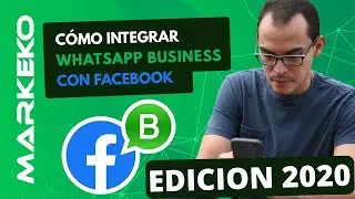 📲 3 Formas de Conectar WhatsApp Business Con Facebook - 2020