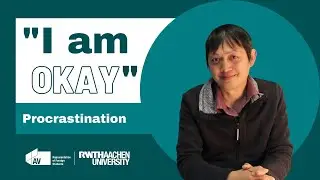 I Am Okay - Procrastination