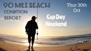 90 Mile Beach. Отчет о состоянии на выходных в Мельбурнском кубке. Четверг, 30 октября.