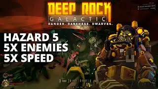 Deep Rock Galactic | Hazard 5&sup3; Challenge | 5X ENEMIES 5X SPEED