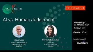 AI vs. Human Judgement | Miguel Lobo, INSEAD