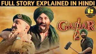 Gadar 2 2023 Movie With Dialogue Explained In Hindi/Urdu | Gadar 2 Full Movie Explained In Hindi |