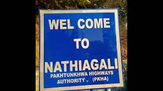 NATHIAGALI Tour Ayubia Park I Haya Muzammil