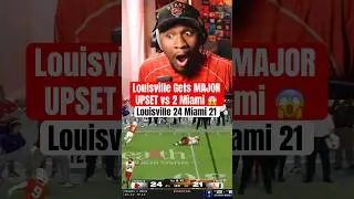 Louisville SHOCKS World With BIG UPSET vs Miami 😱