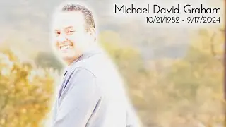 Michael David Graham Celebration of Life