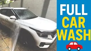 How to Wash Your Car Perfectly | Quick & Easy | Full Car Wash at Home | Step by Step Guide |
