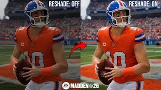 Madden 26: How To Use Reshade To Achieve MAXIMUM Graphics On PC