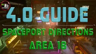 Star Citizen 4.0 Guide: Area 18 Directions to your Personal Hangar at the Spaceport