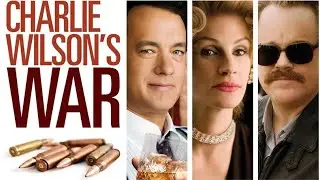 Charlie Wilson's War (2007) Explained | CIA's Secret War in Afghanistan Destroy Soviet Union by Pak