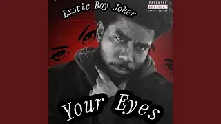 Your Eyes