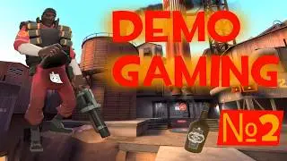Demo Gaming №2 - TeamFortress2