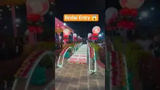 Bridal Entry Decoration ideas🤯😱// #wedding #new #shortvideo #shortsfeed #newvideo #dulhan #entry