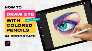How to Draw an Eye with Procreate 👁️ | A Detailed Video Tutorial on Drawing Eyes