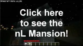 nL Minecraft Mansion!