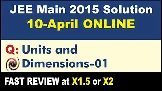 JEE Main 2015 Physics Solutions | Units and Dimensions-01