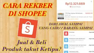 CARA REKBER SHOPEE UNTUK PENJUAL DAN PEMBELI COD AMAN TERPERCAYA